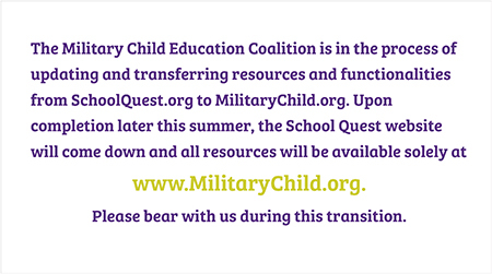 Schoolquest changing to militarychild.org